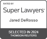 Super Lawyer Jared DeRosso